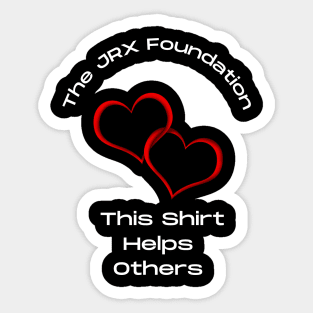 Help The JRX Foundation Sticker